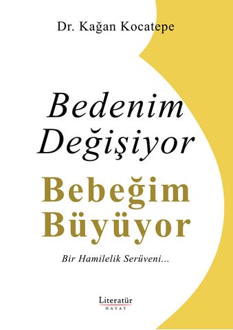 Bedenim Değişiyor Bebeğim Büyüyor için detaylar