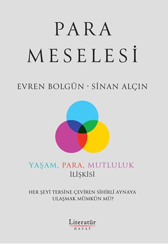 Para Meselesi - Yaşam, Para, Mutluluk İlişkisi için detaylar