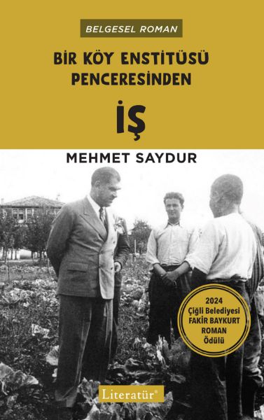 Bir Köy Enstitüsü Penceresinden İŞ resmi